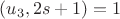 $(u_{3},2s+1)=1$