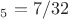 $А_5 =7/32$