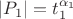 $|P_{1}|=t_{1}^{\alpha_{1}}$