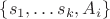 $ \{ s_1, \dots s_k,A_i \}$