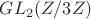$GL_{2}(Z/3Z)$