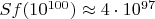 $Sf(10^{100})\approx 4\cdot 10^{97}$