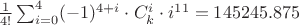 $\frac{1}{4!}\sum_{i=0}^4(-1)^{4+i}\cdot C_{k}^i\cdot i^{11}=145245.875$
