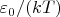 $\varepsilon_0/(kT)$