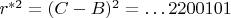 $r^{*2}=(C-B)^2=\dots 2200101$
