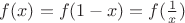 $f(x)=f(1-x)=f(\frac1{x})$