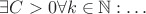 $\exists C > 0 \forall k \in \mathbb N: \ldots$