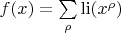 $f(x)=\sum\limits_\rho \operatorname{li}(x^\rho)$