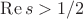 $\mathop{\mathrm{Re}}s>1/2$
