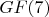 $GF(7)$