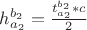 $h_{a_2}^{b_2}=\frac {t_{a_2}^{b_2}*c}{2}$
