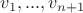 $v_{1},...,v_{n+1}$