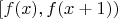 $[f(x), f(x + 1))$