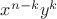 ${x}^{n-k} {y}^{k}$