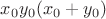 $x_0 y_0  (x_0 + y_0)$