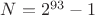$N=2^{93}-1$ $N=2^{93}-1$