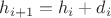 $h_{i+1}=h_i+d_i$