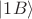 $|1B\rangle$
