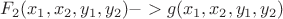 $F_2(x_1,x_2,y_1,y_2)->g(x_1,x_2,y_1,y_2)$