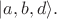 $|a,b,d\rangle.$