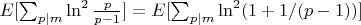 $E[\sum_{p|m}\ln^2 \frac {p}{p-1}]=E[\sum_{p|m}\ln^2 (1+1/(p-1))]$