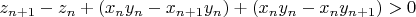 $z_{n+1}-z_n+(x_ny_n-x_{n+1}y_n)+(x_ny_n-x_ny_{n+1})>0$