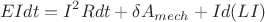 $$EIdt=I^2Rdt+\delta A_{mech}+Id(LI)$$