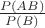$\frac{P(AB)}{P(B)}$