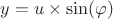 $y=u\times\sin(\varphi)$