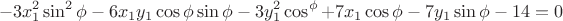 $$-3x_1^2\sin^2\phi-6x_1y_1\cos\phi\sin\phi-3y_1^2\cos^\phi+7x_1\cos\phi-7y_1\sin\phi-14=0$$