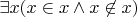 $\exists x (x \in x \wedge x \not \in x)$