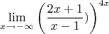 $$\lim_{x\to -\infty}\left(\frac{2x+1}{x-1})\right)^{4x}                 $$