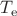 $T_\mathrm{e}$