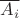 $\overline {A_i}$