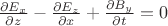 $\frac{\partial E_x}{\partial z}-\frac{\partial E_z}{\partial x}+\frac{\partial B_y}{\partial t}=0$