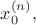 $x^{(n)}_0,$