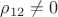 $\rho_{12}\ne0$