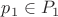 $p_{1}\in P_{1}$