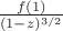 $\frac {f(1)}{(1-z)^{3/2}}$