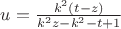 $u = \frac {k^2(t-z)}{k^2z-k^2-t+1}$