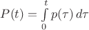 $P(t)=\int\limits_0^tp(\tau)\,d\tau$
