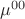 $\mu^{00}$