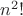 $n^2!$