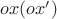 $ox (ox')$