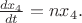 $\frac{dx_4 }{dt} = nx_4 .$