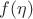 $f(\eta)$