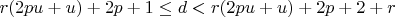 $r(2pu+u)+2p+1\le d<r(2pu+u)+2p+2+r$