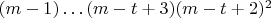 $(m-1)\dots(m-t+3)(m-t+2)^2$