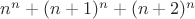 $n^n+(n+1)^n+(n+2)^n$