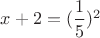 $x+2=(\dfrac{1}{5})^2